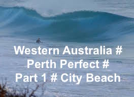 WA # PERFECT PERTH # CITY BEACH # PART 1 # JUNE 2020