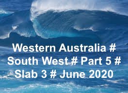 WA # SOUTH WEST # PART 5 # JUNE 2020