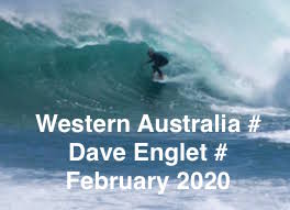 WA # DAVE ENGLET # FEBRUARY # 2020