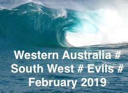 WESTERN AUSTRALIA # EVILS # FEBRUARY # 2019