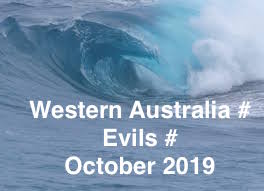 WESTERN AUSTRALIA # EVILS # 2019