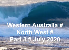 WA # NORTH WEST - PART 3 # JUNE 2020