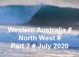 WA # NORTH WEST - PART 7 # JUNE 2020