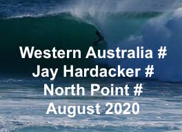 WA # JAY HARDACKER # AUGUST 2020