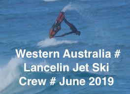 WESTERN AUSTRALIA # LANCELIN JET SKI CREW # JUNE # 2019