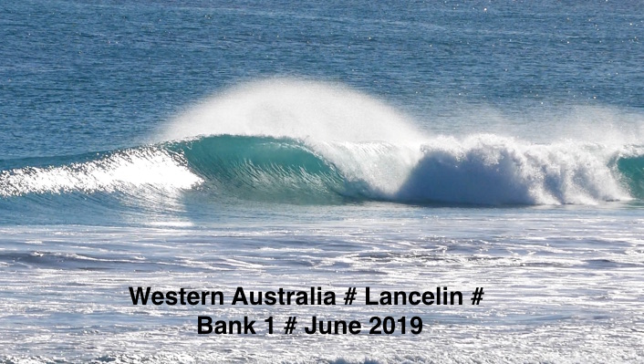 LANCELIN - BANK 1 - JUNE 2019