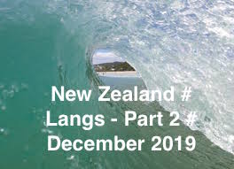 NEW ZEALAND # LANGS - PART 2 # DECEMBER # 2019