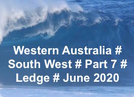 WA # SOUTH WEST # PART 7 # JUNE 2020