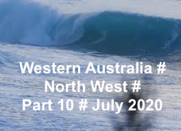 WA # NORTH WEST - PART 10 # JUNE 2020