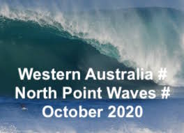 WA # NORTHS # WAVES 3 - 2020