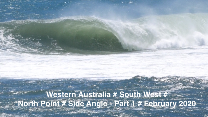 WESTERN AUSTRALIA # NORTH POINT # SIDE ANGLE 1 # FEBRUARY 2020