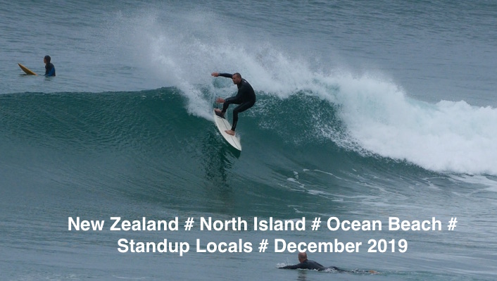 NEW ZEALAND # STANDUPS - OCEAN BEACH # NORTH ISLAND # DECEMBER 2019