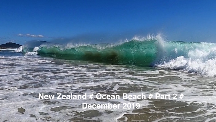 NEW ZEALAND # OCEAN BEACH - PART 2 # NORTH ISLAND # DECEMBER 2019