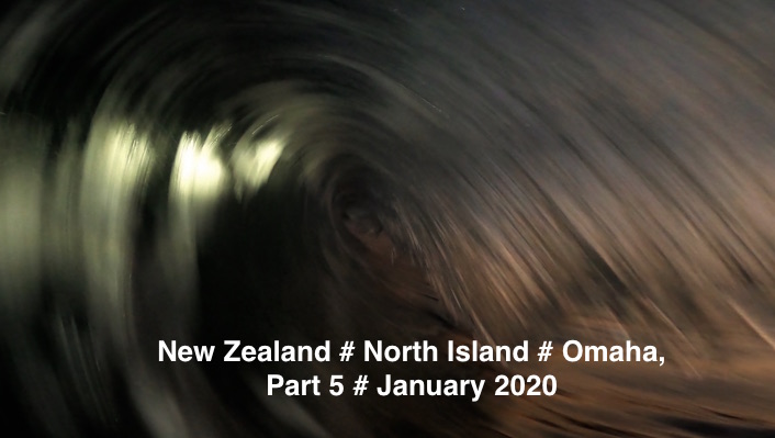 NEW ZEALAND # OMAHA - PART 5 # NORTH ISLAND # JANUARY 2020