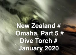 NEW ZEALAND # OMAHA - PART 5 # JANUARY # 2020