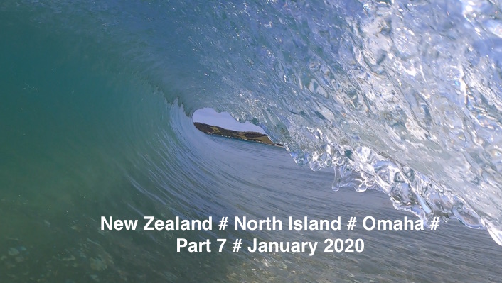 NEW ZEALAND # OMAHA - PART 7 # NORTH ISLAND # JANUARY 2020