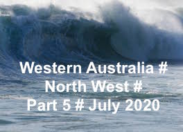 WA # NORTH WEST - PART 5 # JUNE 2020