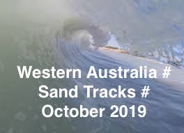 WESTERN AUSTRALIA # SAND TRACKS # OCTOBER # 2019