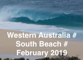 WESTERN AUSTRALIA # SOUTH BEACH # FEBRUARY # 2019